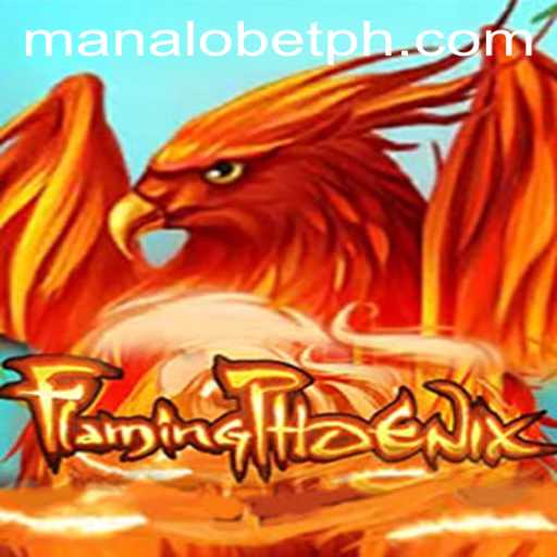 FlamingPhoenix Game: An In-Depth Exploration of Strategy and Luck with Manalo Bet