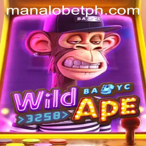 Exploring the Exciting World of WildApe3258 and the Thrill of Manalo Bet